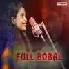 About Full Bobal Song